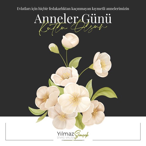 Vali Yılmaz Şimşek’in Anneler Günü Mesajı